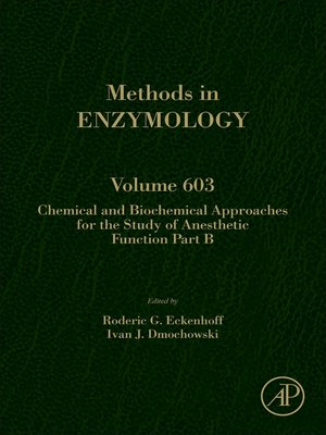 cover image of Chemical and Biochemical Approaches for the Study of Anesthetic Function Part B